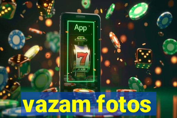 vazam fotos